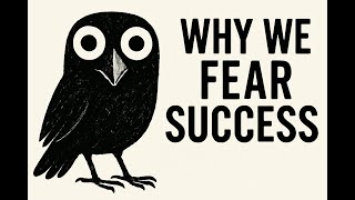 The Psychology of Self Sabotage | Why We Destroy Our Own Success