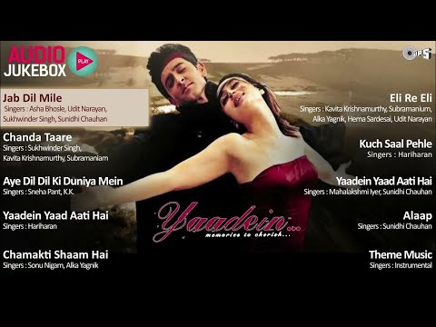 Yaadein यादें  Movie - Audio Jukebox | Hrithik Roshan, Kareena Kapoor | Superhit Movie Songs