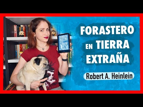 RESEÑA+ANÁLISIS | Forastero en Tierra Extraña - Robert A. Heinlein | PENNYLINE