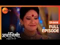 Ardhagini Ek Khoobsurat Jeevan Saathi Hindi TV Serial Full Ep 18 Sudeepa Singh Zee TV