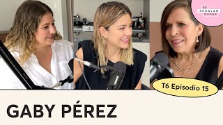 Vivir y superar el duelo con Gaby Pérez Islas | Se Regalan Dudas Podcast