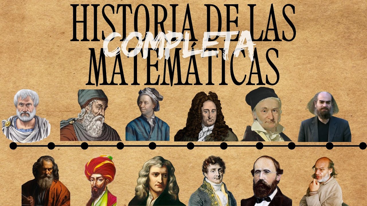 La Historia COMPLETA de las Matemáticas (Linea de TIEMPO)