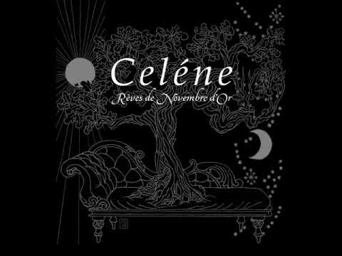 Celéne - Rêves de Novembre d'or (Full Album)