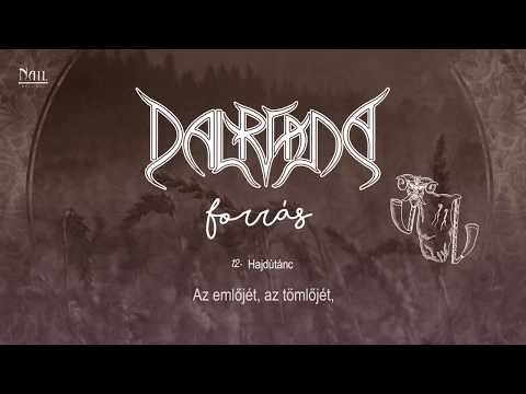 Dalriada - Hajdútánc (Akusztikus verzió) (Hivatalos szöveges videó / Official lyric video)