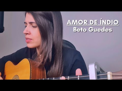 Amor de índio - Beto Guedes || Marina Aquino