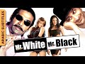 Mr Black Mr White السيد الأسود السيد وايت Arabic Subtitles Hindi Comedy Movie Su