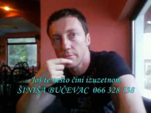 Još te nešto čini izuzetnom Siniša Bučevac