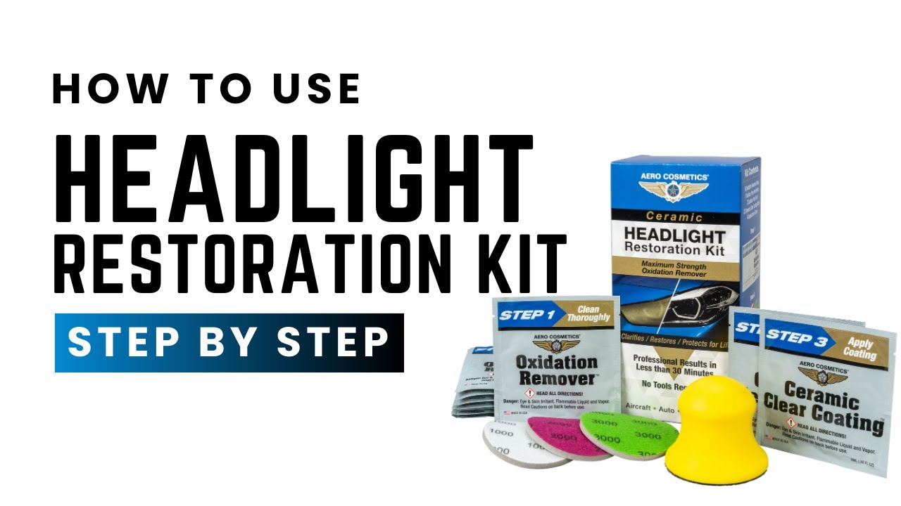 How to Restore & Protect Headlights