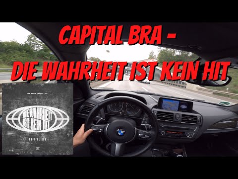 Let's Drive: CAPITAL BRA - DIE WAHRHEIT IST KEIN HIT