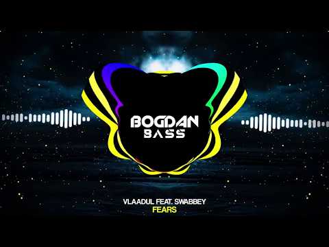 Vlaadul feat. Swabbey - Fears