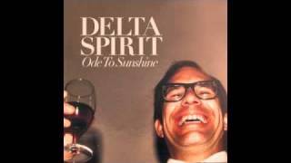 delta spirit - children