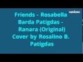 Friends - Rosabella Barda Patigdas - Ranara ...