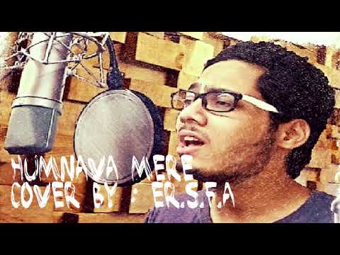 SYED FAIZAN ALI HUMNAVA MERE - JUBIN NAUTIYAL - COVER