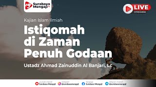 Download lagu Istiqomah di Zaman Penuh Godaan - Ustadz Ahmad Zainuddin Al Banjari, Lc mp3 Download lagu Istiqomah di Zaman Penuh Godaan - Ustadz Ahmad Zainuddin Al Banjari, Lc mp3