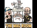 The Mag Room E126 Mark Wants To Get You Flowers