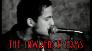 THE LAWRENCE ARMS &quot;Alert the Audience&quot;  Live at Ace&#39;s Basement (Multi Camera)