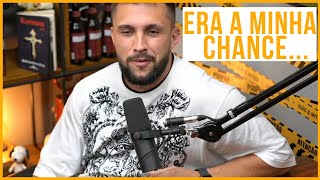 ERA A MINHA CHANCE SO QUE EU... | Podcast no Detalhe