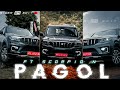 PAGOL FT SCORPIO N EDIT Attitude Status Scorpio N Status Pagolstatus Whatsapp Status RIDER 04 EDIT