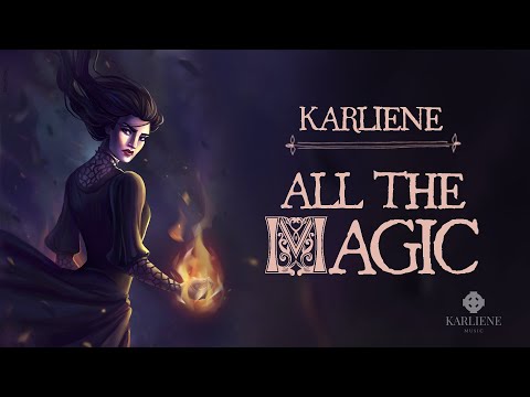 Karliene - All The Magic - A Yennefer Fan Song