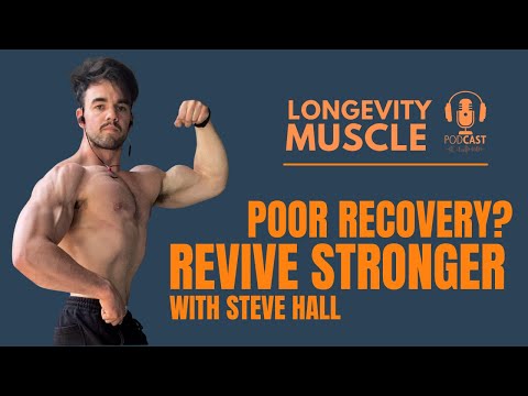 Training With Poor Recovery? (REVIVE STRONGER With Steve Hall)
