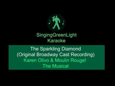 Karaoke | Karen Olivo & Moulin Rouge! The Musical - The Sparkling Diamond (Duet) | SingingGreenLight