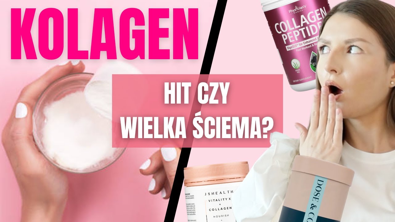 Watch SUPLEMENTY KOLAGENOWE - brutalna prawda now SUPLEMENTY KOLAGENOWE - brutalna prawda