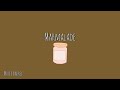 Marmalade - Macklemore ft. Lil Yachty
