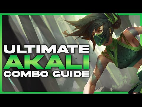 The ULTIMATE AKALI COMBO GUIDE + FULL EXPLANATION I Akali Guide lol season 13