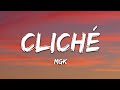 mgk - cliché (Lyrics)