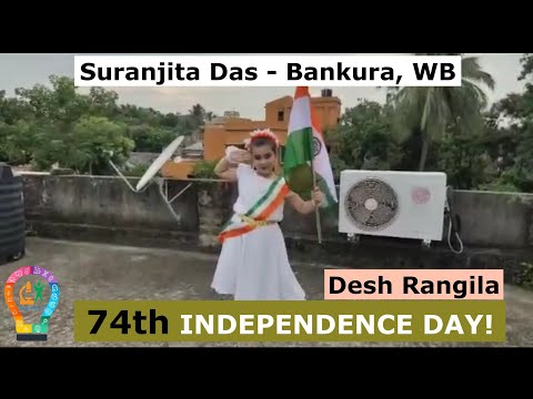 Suranjita Das - Bankura - West Bengal | Freedom Contest | Dance | Desh Rangila | Fanaa