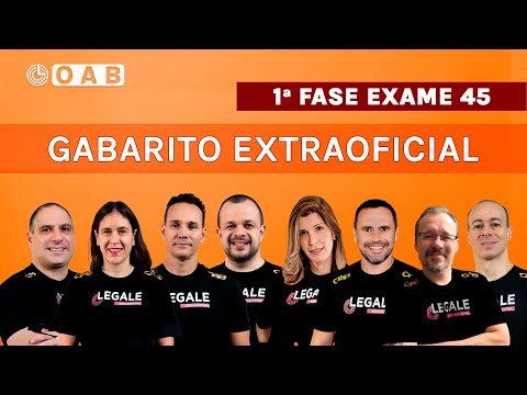 #GABARITO EXTRAOFICIAL [ZOOM NA PROVA] | PÓS-PROVA OAB | 1ª FASE - EXAME 45