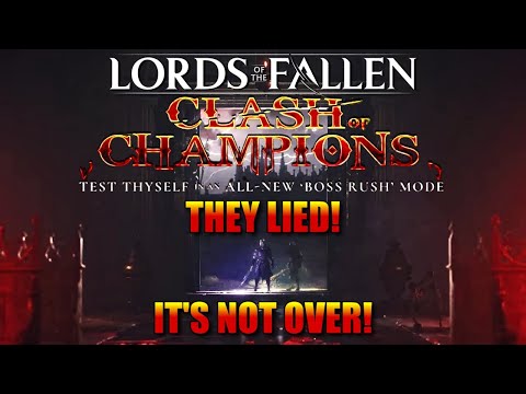 IT'S NOT OVER! Major Update | Lords of the Fallen | Clash of Champions | May 30, 2024