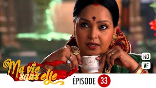 Download lagu My Life Without Her - Episode 33 - Rangrasiya French Version - Complete - HD mp3