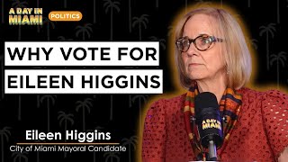 Her Plan for First 100 Days as the Mayor of Miami | Eileen Higgins