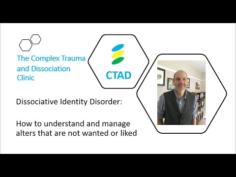 Dissociative Identity Disorder: How to understand and manage alters that are not wanted or liked