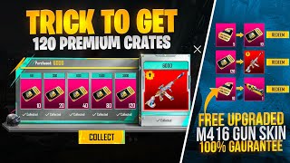 Get Free 50+ Premium Crates | Free Upgradeable M416 Skin  100% Guaranteed | Pubg Mobile