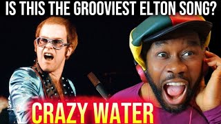 "Mind-Blowing Grooves: My Epic Reaction to Elton John's Incredible 'Crazy Water'!"