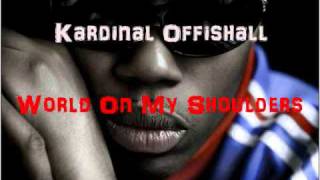 Kardinal Offishall - WORLD ON MY SHOULDERS (OFFICIAL NEW RELEASE 2010)