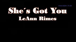 She´s got you - LeAnn Rimes