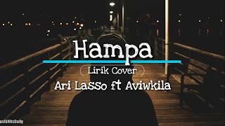 Download lagu Lirik Hampa - Aviwkila Ft Ari lasso mp3 Download lagu Lirik Hampa - Aviwkila Ft Ari lasso mp3