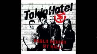 Tokio Hotel - World Behind My Wall (Audio)