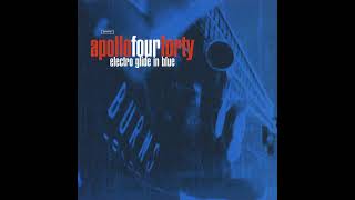 Apollo Four Forty - Pain In Any Language