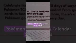 Pokémon Holiday Calendar 2025 - Day 24 #pokemon #pokemontcg #pokemoncards #pokemonholidaycalendar
