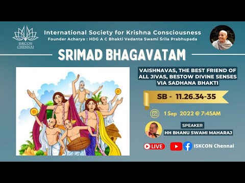 SB_11.26.34~35 - Vaishnavas, the best friend of all Jivas, bestow divine senses via sadhana bhakti !