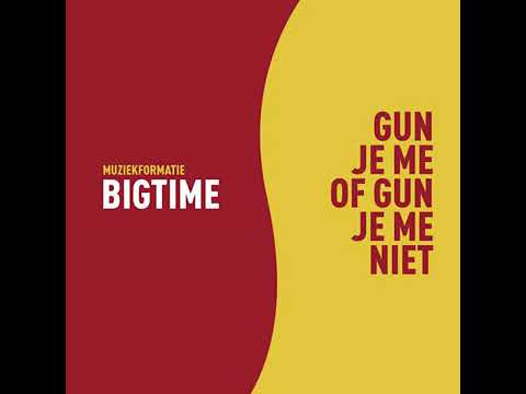 Vol. 6 BIG TIME - Je Bent Een Topper