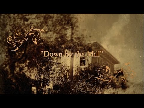 Monica Pasqual - Down by the Mill music video