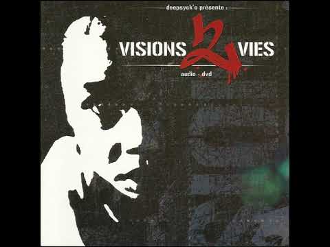 Deepsyck'O - Visions 2 Vies (Compilation) [Full album] 2002