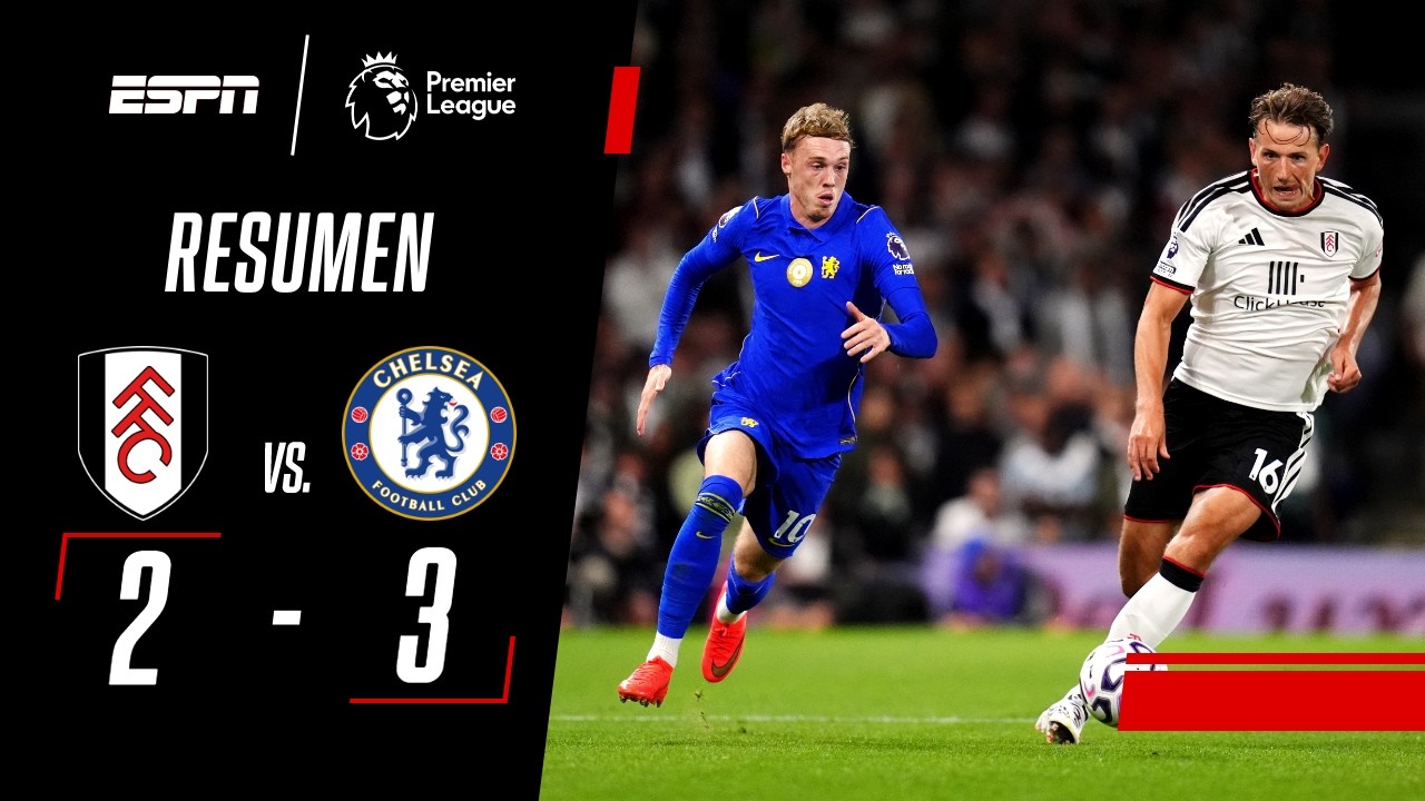 ¡EL CHELSEA DE XABI ALONSO ARRANCÓ CON EL PIE DERECHO EN LA PREMIER!  | Fulham 2-3 Chelsea | RESUMEN