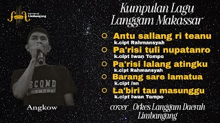 Download lagu Kumpulan lagu Langgam Makassar_COVER OLD LIMBANGANG mp3 Download lagu Kumpulan lagu Langgam Makassar_COVER OLD LIMBANGANG mp3