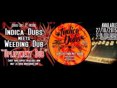 Indica Dubs meets Weeding Dub - Upliftment Dub 7" [ISS031]